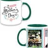Green Cute Mother Day Printed Mug