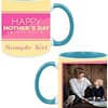 Mothers Day Design Custom Sky Blue Ceramic Mug