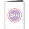 I am Sorry Text D Printed Greeting Card