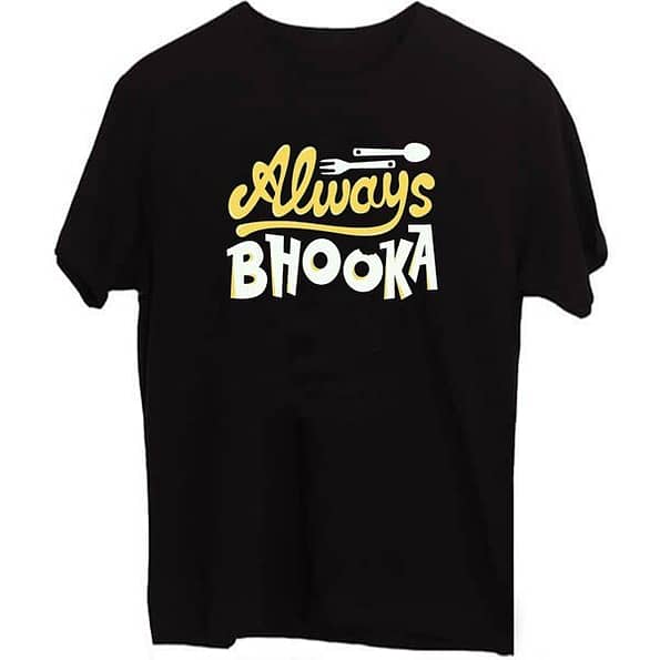 Buy Always Bhooka Cotton T-shirt For Men