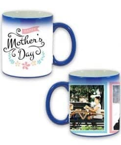 Buy Custom Printed Both Side | Mothers-Day Design Blue Magic Mug | Ceramic Coffee Mug For Gift